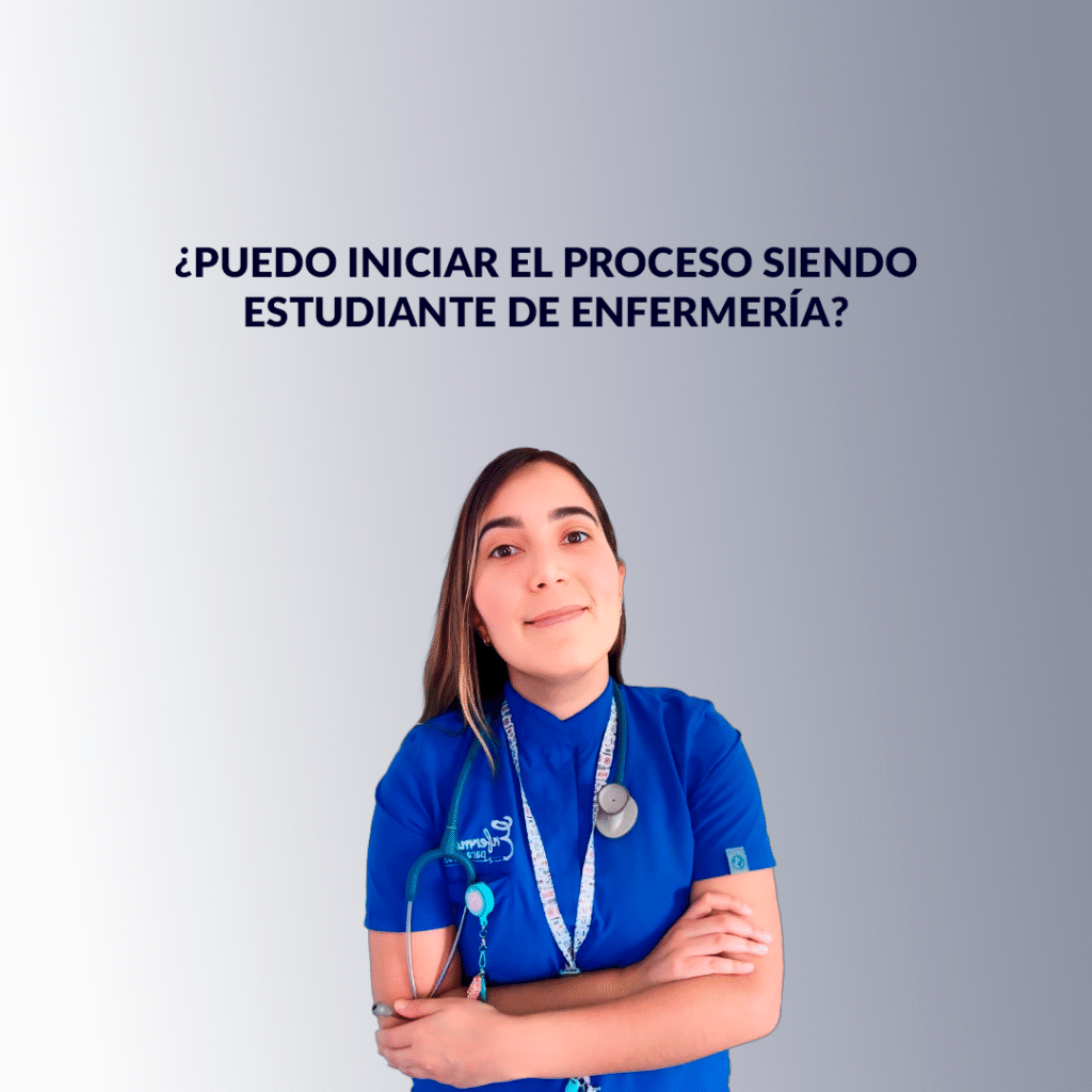 ¿Puedo iniciar el proceso siendo estudiante de enfermería?